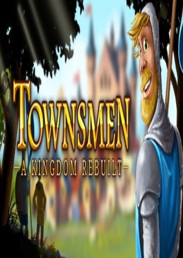 Townsmen A Kingdom Rebuilt poster