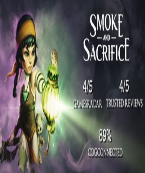 Smoke and Sacrifice Quality of Life