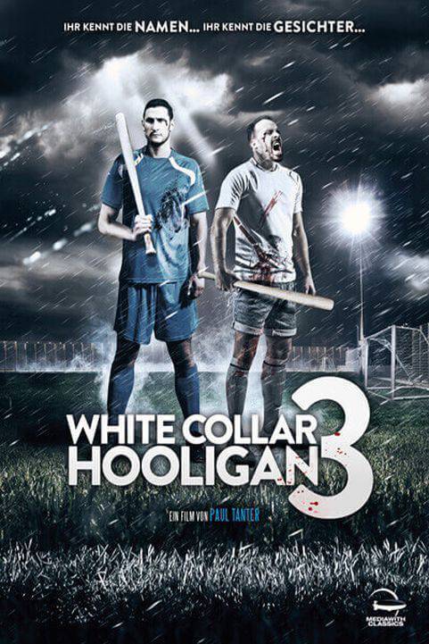 White Collar Hooligan 3 (2014) poster