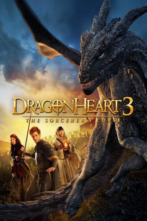 DragonHeart 3: The sorcerer's Curse (2015) poster