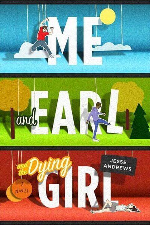 Me and Earl and the Dying Girl (2015) poster