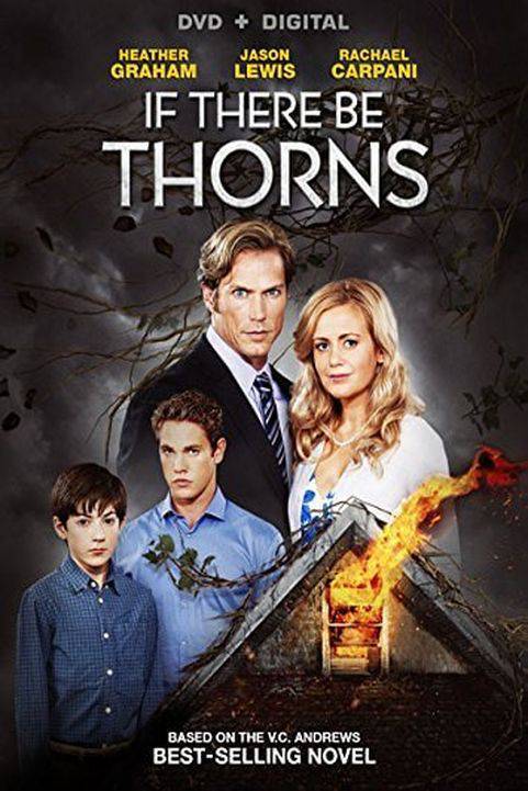 If There Be Thorns (2015) poster