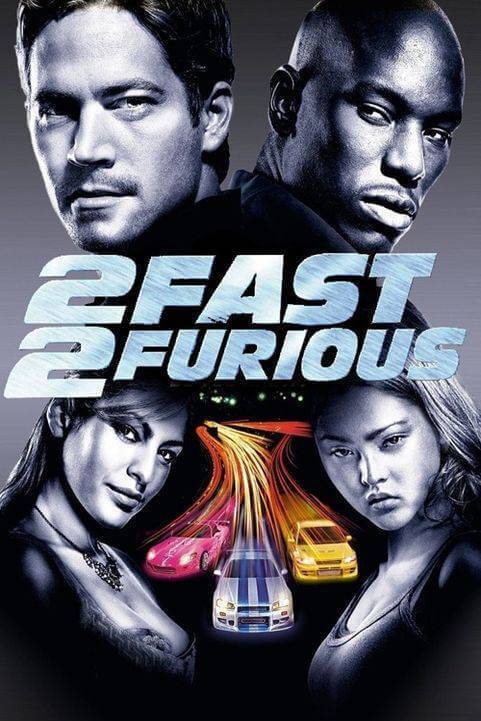 2 Fast 2 Furious (2003) poster