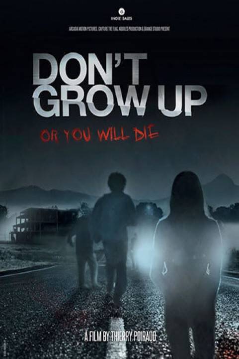 Don't Grow Up (2015) poster