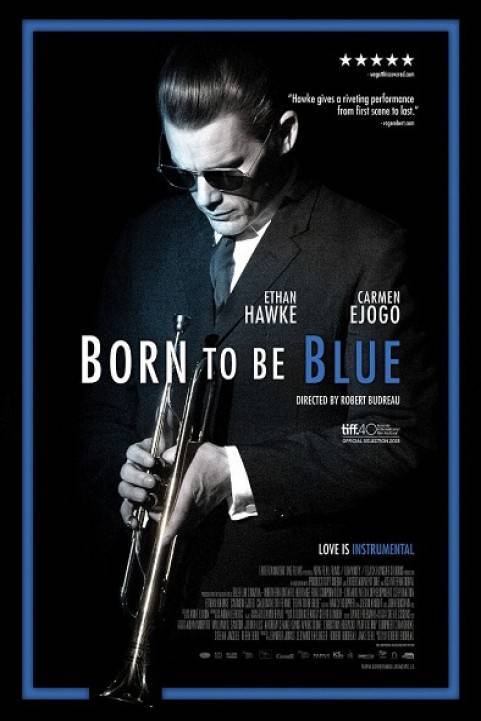 Born to Be Blue (2015) poster