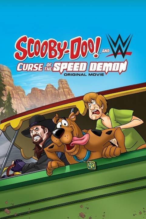 Scooby-Doo! And WWE: Curse of the Speed Demon (2016) poster