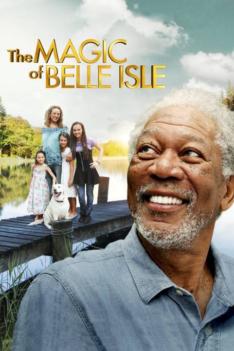 The Magic of Belle Isle poster