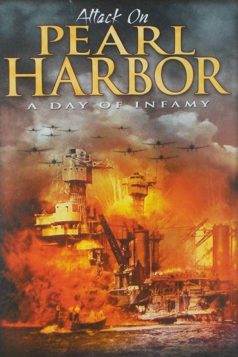Pearl Harbor: A Day of Infamy poster