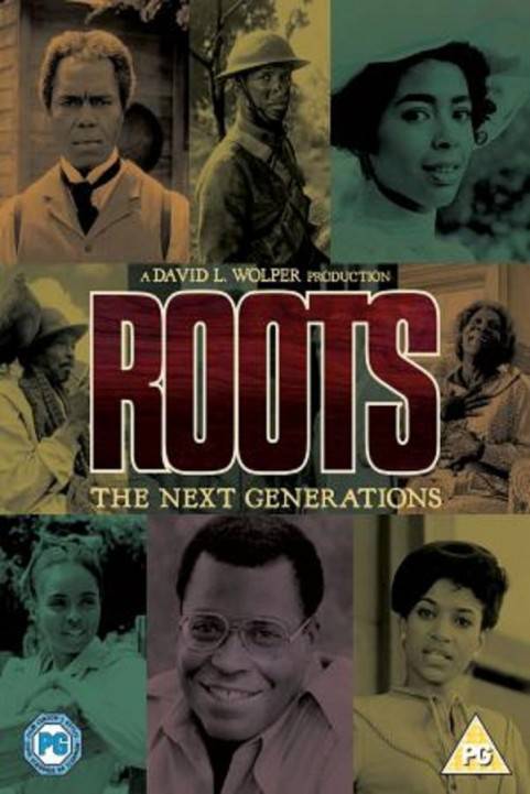Roots: The Next Generations poster