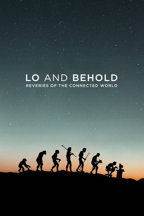 Lo and Behold, Reveries of the Connected World (2016) poster