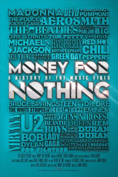 Money for Nothing: A History of the Music Video poster