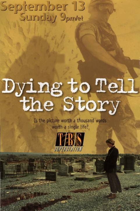 Dying to Tell the Story poster