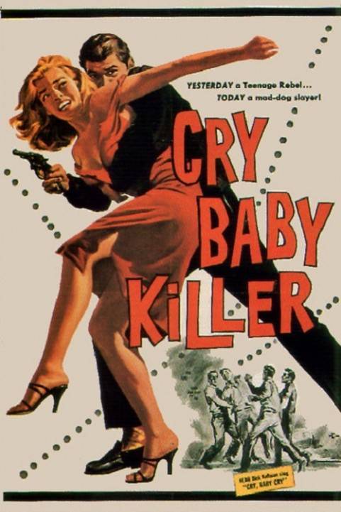 The Cry Baby Killer poster