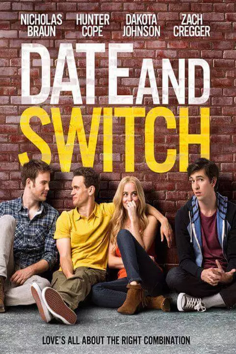Date and Switch (2014) poster