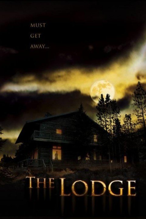 The Lodge (2008) poster