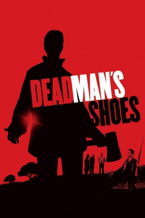 Dead Man's Shoes (2004) poster