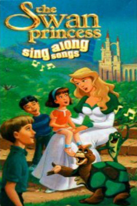 The Swan Princess: Sing Along (1998) poster