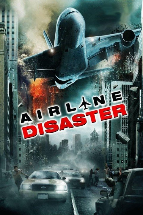 Airline Disaster (2010) poster