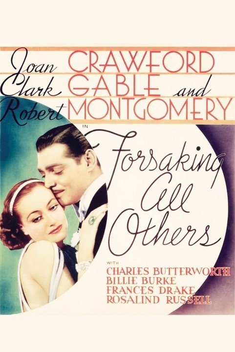 Forsaking All Others (1934) poster