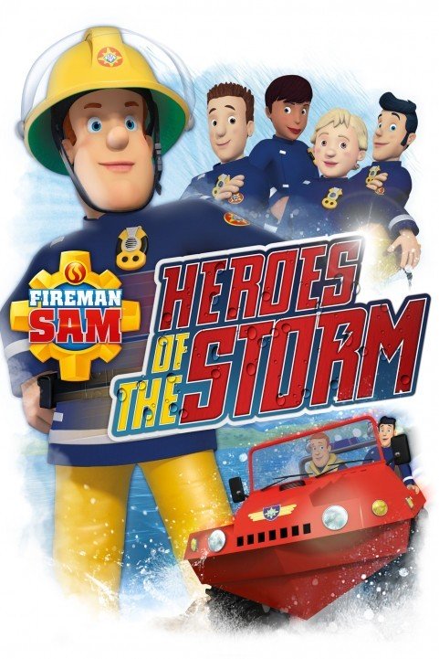 Fireman Sam: Heroes of the Storm (2014) poster