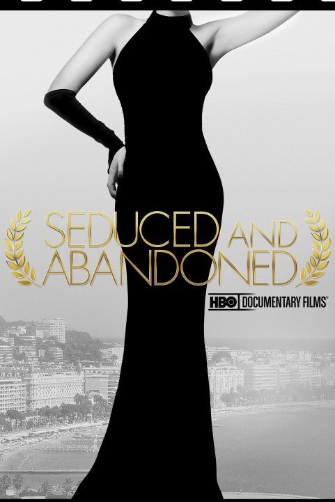 Seduced and Abandoned (2013) poster