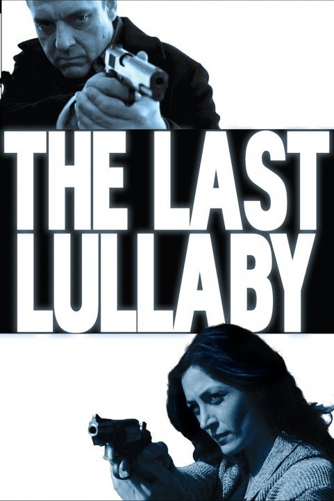 The Last Lullaby (2008) poster