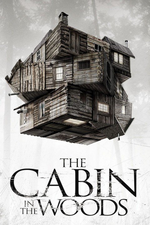 The Cabin in the Woods (2012) poster