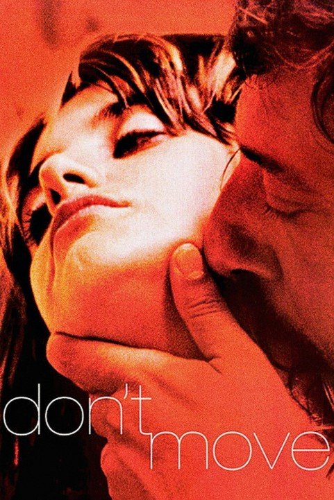 Non ti muovere (2004) poster