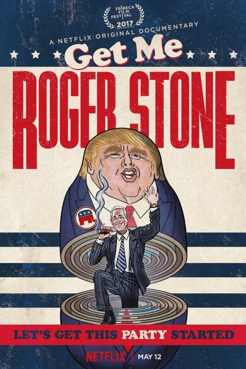 Get Me Roger Stone (2017) poster