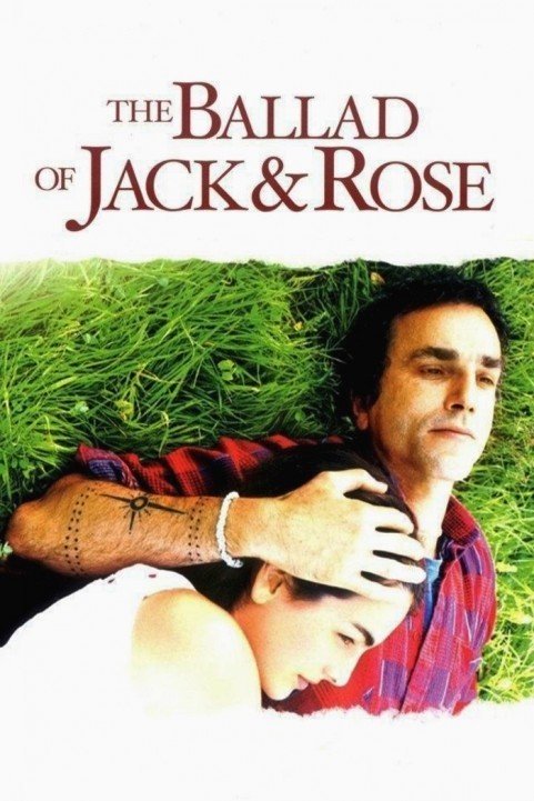 The Ballad of Jack and Rose (2005) poster