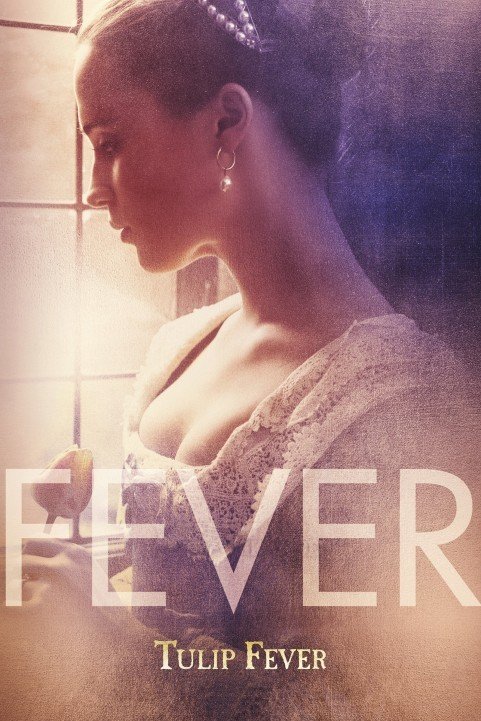 Tulip Fever (2017) poster