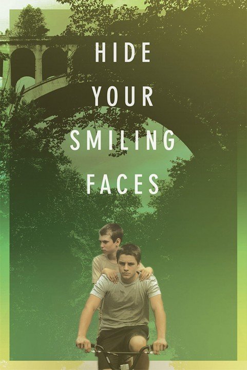 Hide Your Smiling Faces (2014) poster