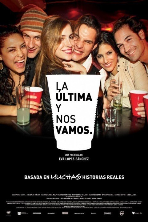 La última y nos vamos (2010) poster