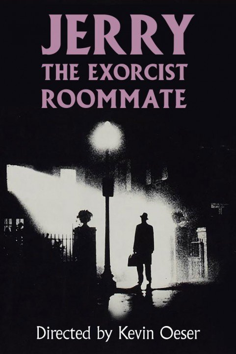 Jerry, the exorcist roommate poster