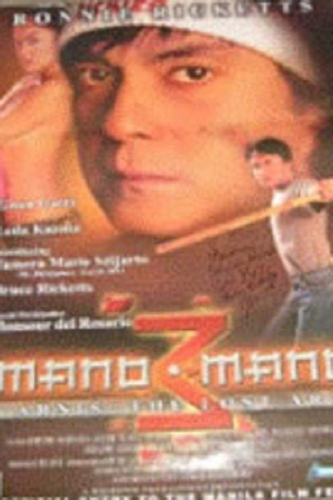 Mano Mano 3 Arnis the Lost Art (2004) poster