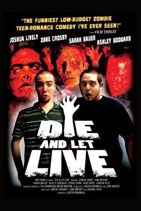 Die and Let Live (2006) poster