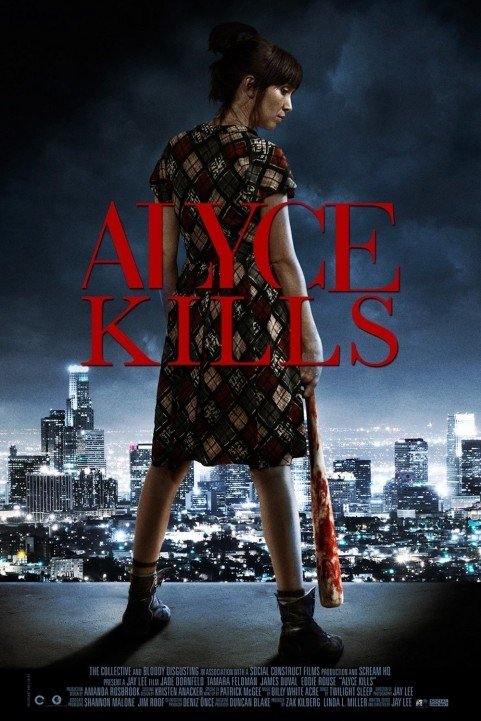 Alyce Kills (2011) poster