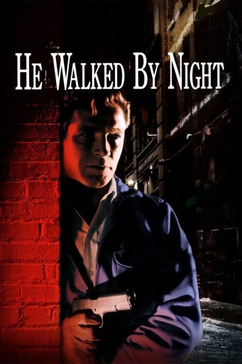 He Walked by Night (1948) poster