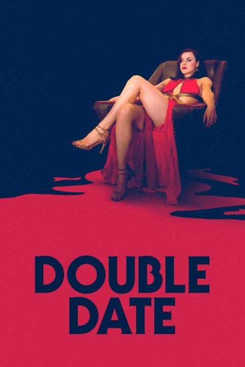 Double Date (2017) poster