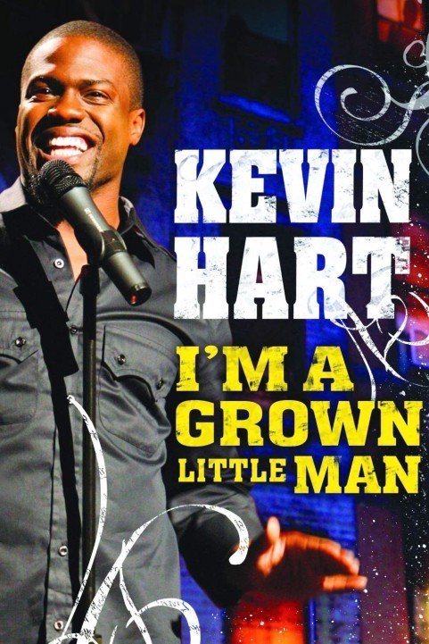 Kevin Hart: I'm a Grown Little Man (2009) poster