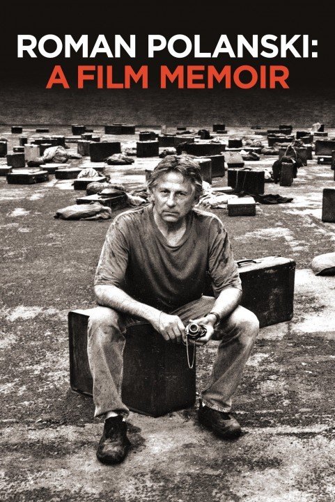 Roman Polanski: A Film Memoir (2011) poster