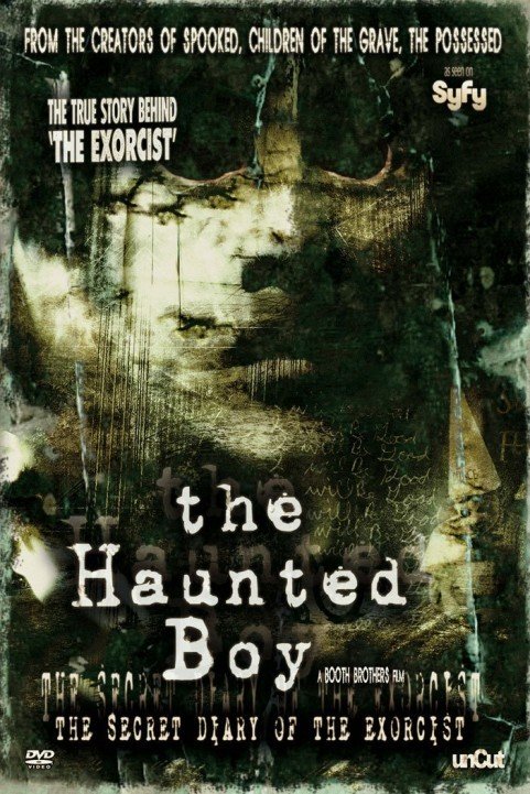 The Haunted Boy: The Secret Diary of the Exorcist poster