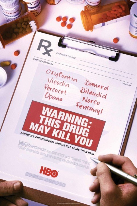 Warning: This Drug May Kill You (2017) poster