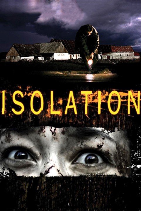 Isolation (2005) poster