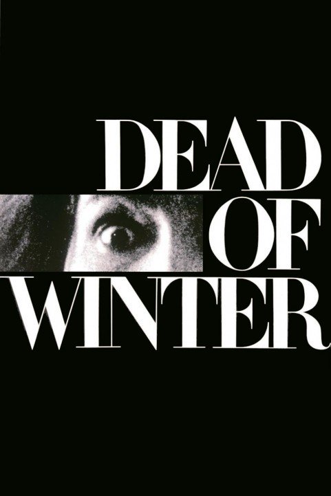 Dead of Winter (1987) poster