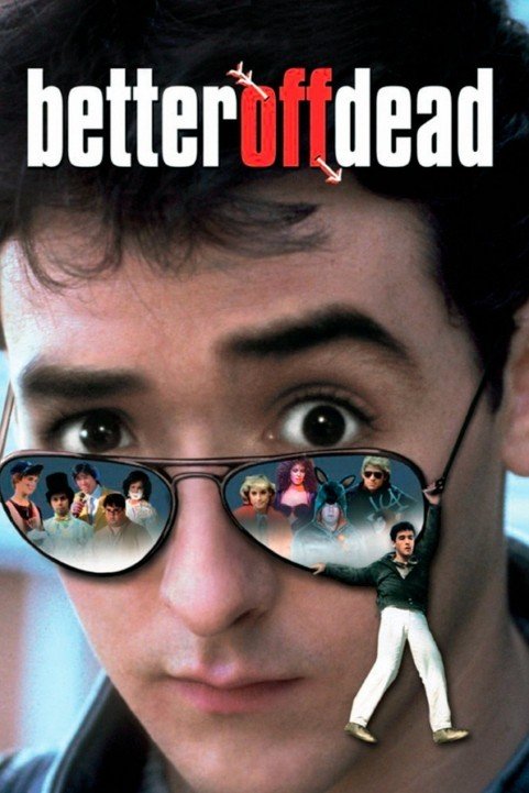 Better Off Dead... (1985) poster