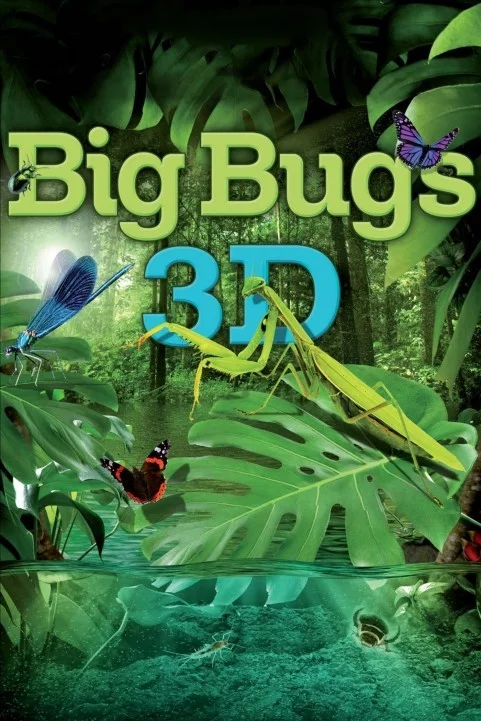 Big Bugs 3D (2012) poster