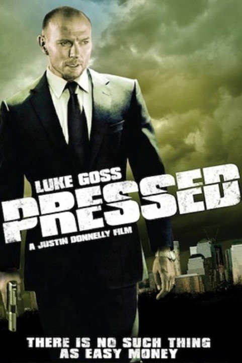 Pressed (2011) poster