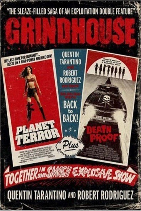 Grindhouse (2007) poster