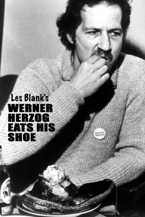 Werner Herzog Eats His Shoe (1980) poster